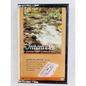 Interludes Sotting Sounds of Nature and Music Cassette Tape Babbling Brook 1987